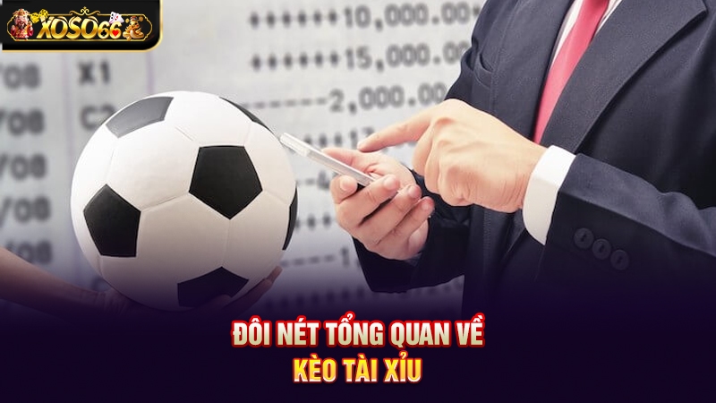 Kèo Tài Xỉu