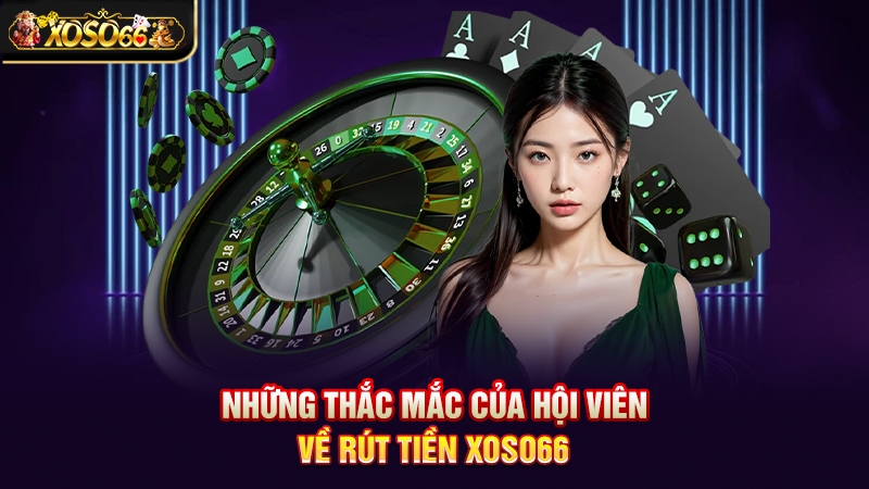 Rút Tiền Xoso66