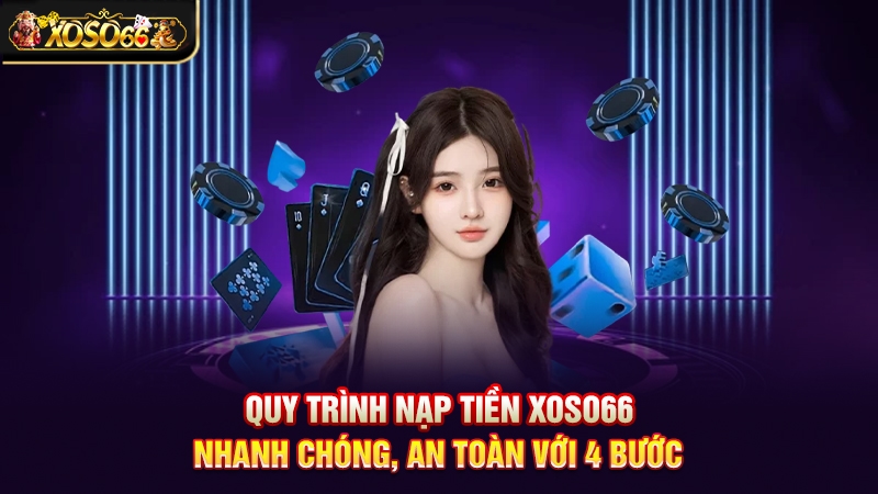 Nạp Tiền XOSO66