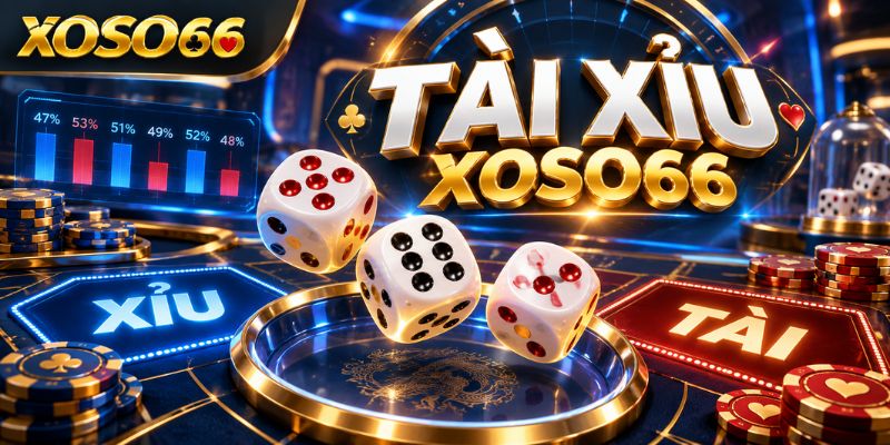 Tài Xỉu XOSO66 – Hiểu Luật, Cửa Cược Và Cách Đọc Kết Quả