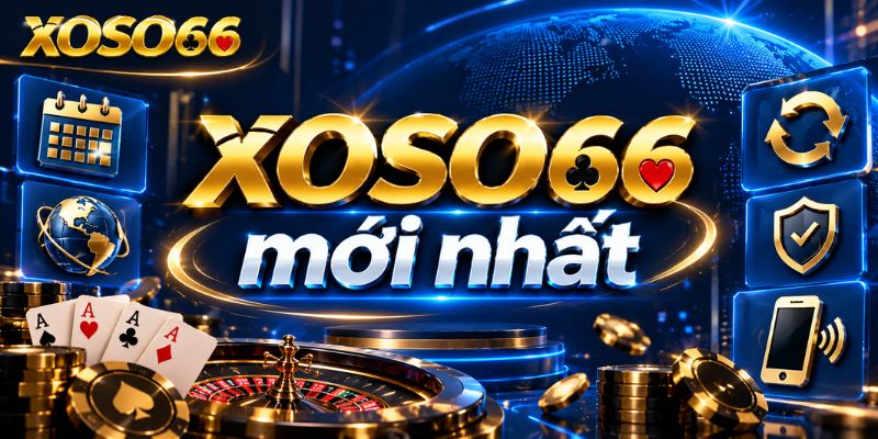 XOSO66 2026: 7 Thông Tin Cần Đối Chiếu Trước Khi Truy Cập 1 XOSO66 2026: 7 Thông Tin Cần Đối Chiếu Trước Khi Truy Cập